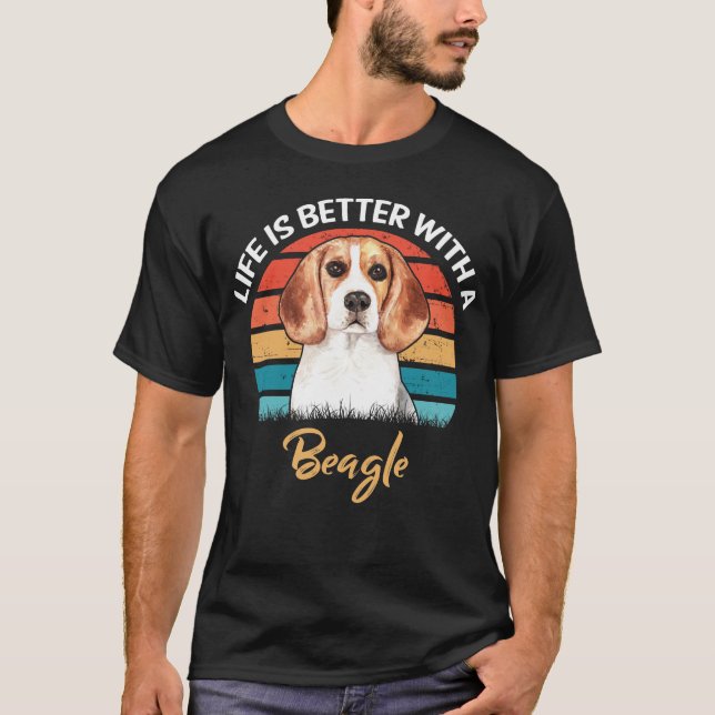 Camiseta A vida é melhor com os presentes do cão beagle (Frente)