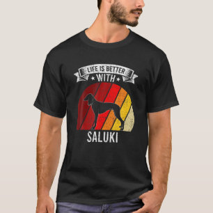 Camiseta A Vida É Melhor Com Os Sopros De Cachorro Saluki