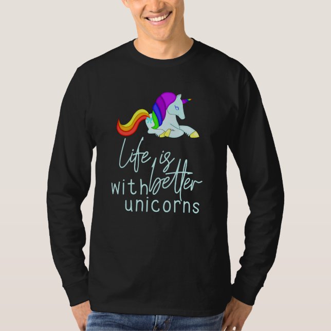Camiseta A Vida É Melhor Com Os Unicórnios (Frente)