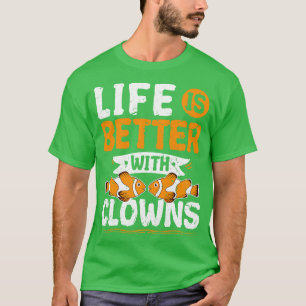 Camiseta A Vida É Melhor Com Palhaços De Peixe Aquário