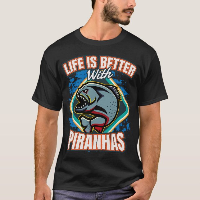 Camiseta A Vida é Melhor Com Peixes Piranha (Frente)