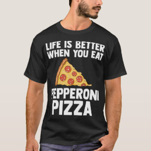 Camiseta A Vida É Melhor Com Pepperoni Pizza Ama Italiano