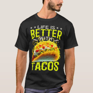 Camiseta a vida é melhor com tacos