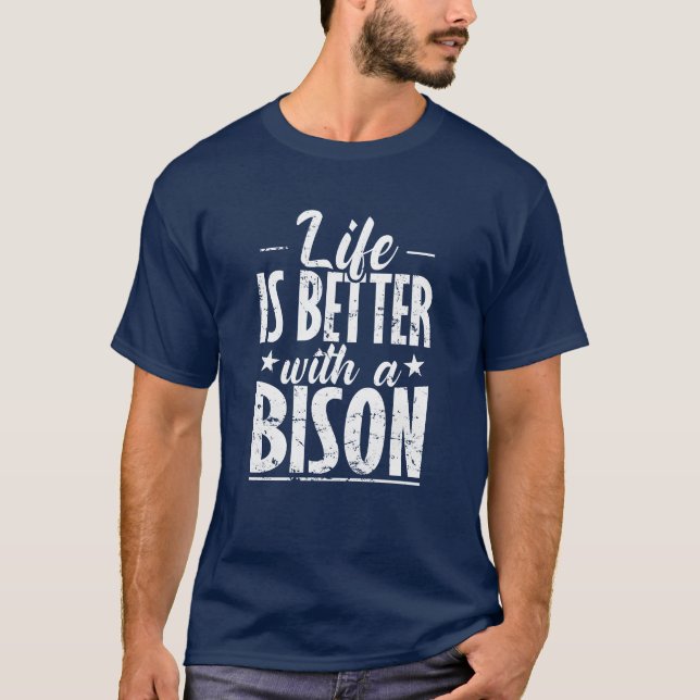 Camiseta A vida é melhor com um amigo Bison Animal (Frente)
