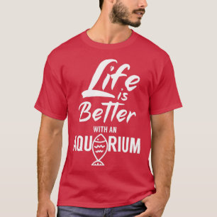 Camiseta A vida é melhor com um aquário 5