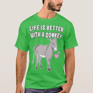 Camiseta A Vida É Melhor Com Um Burro