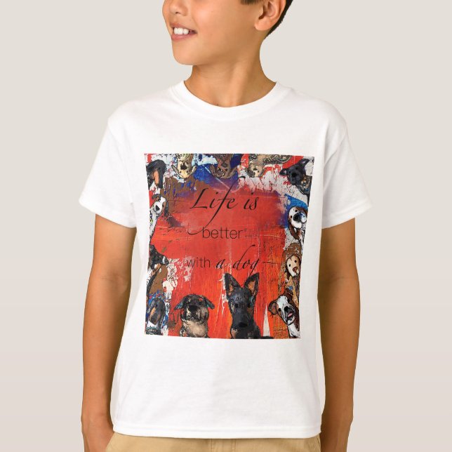 Camiseta A vida é melhor com um cão (Frente)
