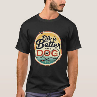 Camiseta A vida é melhor com um cão
