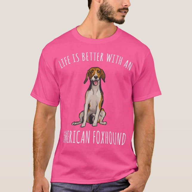 Camiseta A Vida É Melhor Com Um Cão De Ferro Americano (Frente)