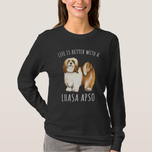 Camiseta A Vida É Melhor Com Um Cão De Lhasa Apsos