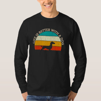 Camiseta A Vida É Melhor Com Um Cão - Proprietários De Dach