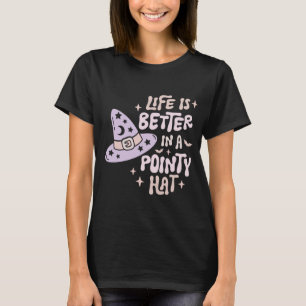 Camiseta A Vida é Melhor com um Chapéu Pontiagudo Preto de