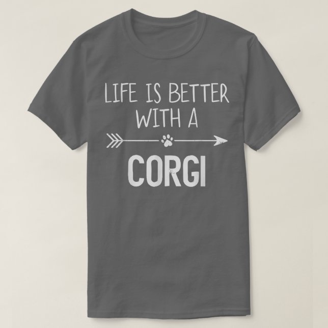 Camiseta A vida é melhor com um Corgi (Frente do Design)