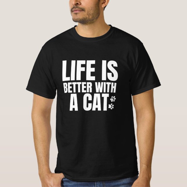 Camiseta a vida é melhor com um gato (Frente)