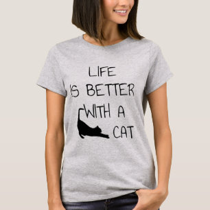 Camiseta A Vida é Melhor Com Um Gato - Amantes de Gatos