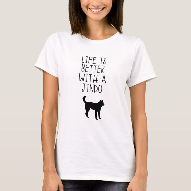 Camiseta A Vida É Melhor Com Um Jindo (Frente)