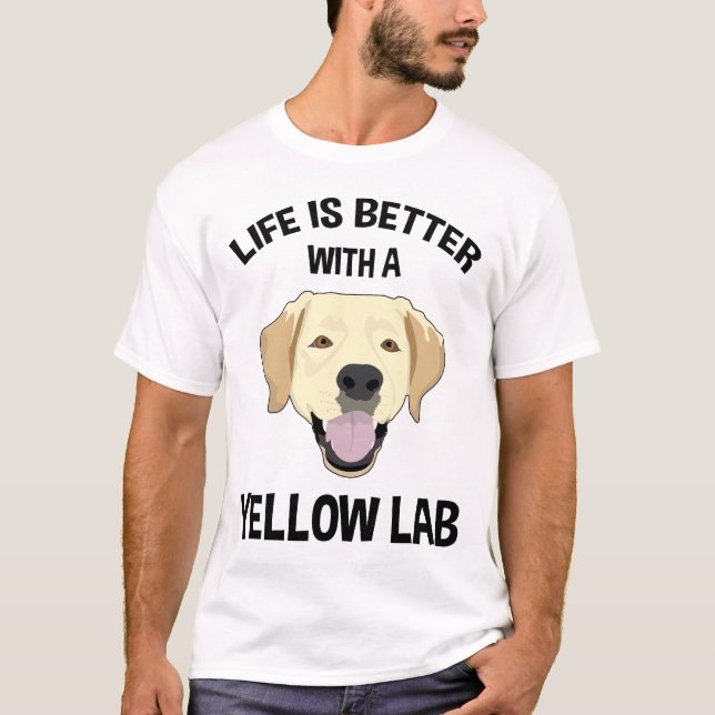 Camiseta A Vida É Melhor Com Um Laboratório Amarelo (Frente)