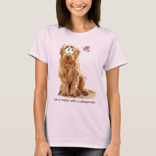 Camiseta A vida é melhor com um Labradoodle (Frente)