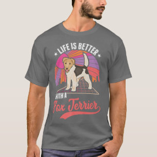 Camiseta A Vida É Melhor Com Um Premium Para O Terrier 548