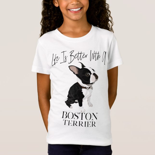 Camiseta A Vida É Melhor Com Um Presente De Cachorro De Bos (Frente)