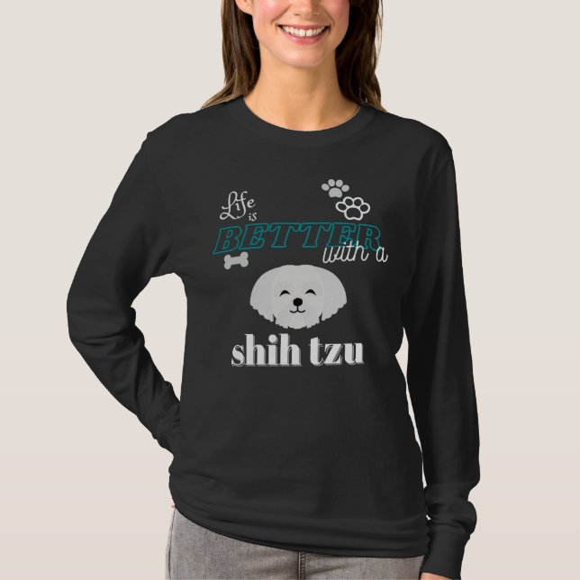 Camiseta A Vida É Melhor Com Um Shih Tzu (Frente)