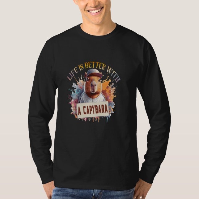 Camiseta a vida é melhor com uma capybara - uma capa de roe (Frente)
