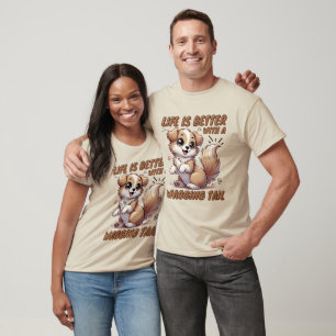 Camiseta A vida é melhor com uma cauda amorosa - um amor cã