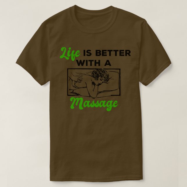 Camiseta A vida é melhor com uma Massagem 108 (Frente do Design)