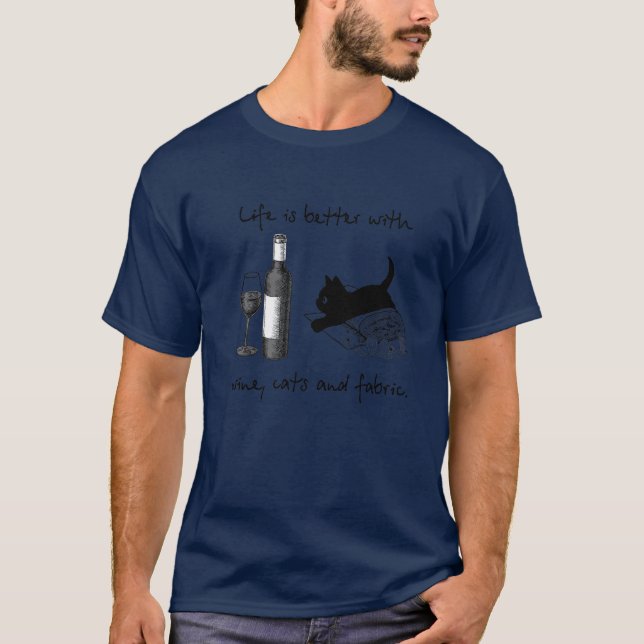 Camiseta A vida é melhor com vinho, gatos e tecido-presente (Frente)