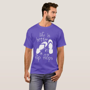 Camiseta A Vida É Melhor De Chinelo
