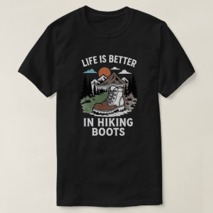 Camiseta A vida é melhor em botas de caminhada