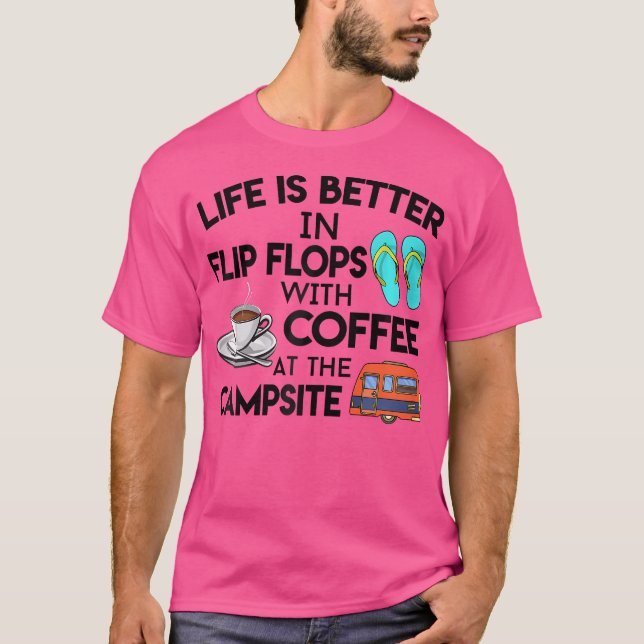 Camiseta A Vida É Melhor Em Chinelos Com Café No Ca (Frente)