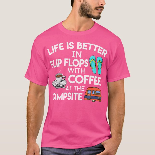 Camiseta A Vida É Melhor Em Chinelos Com Café No Ca (Frente)