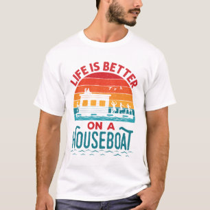Camiseta A vida é melhor em um Barco de barco doméstico
