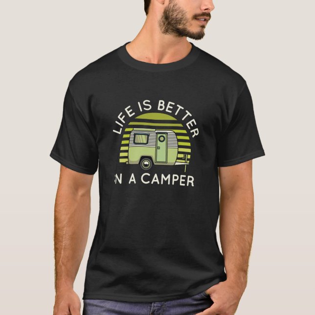 Camiseta A Vida É Melhor Em Uma Campanha (Frente)