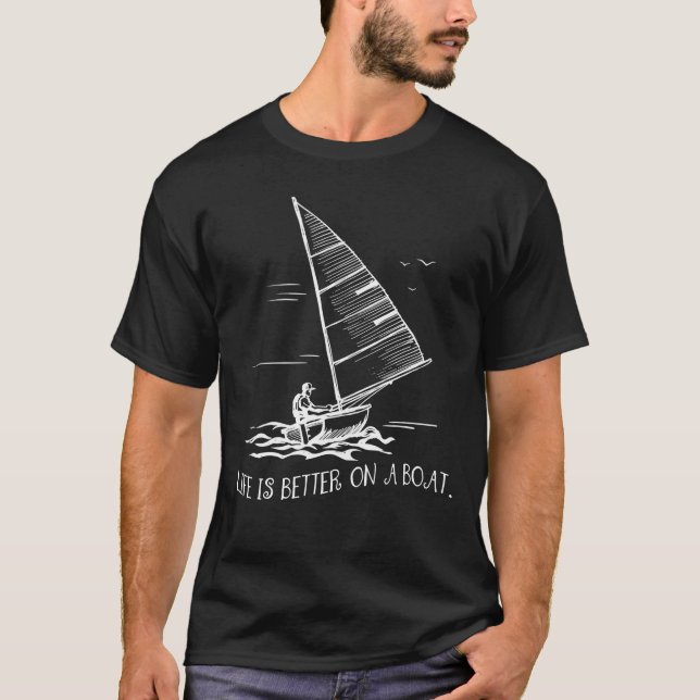 Camiseta A Vida É Melhor Em Uma Vela Legal De Barco (Frente)
