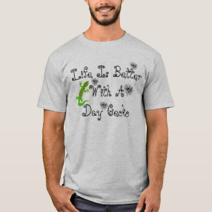 Camiseta A Vida É Melhor Gecko Do Dia
