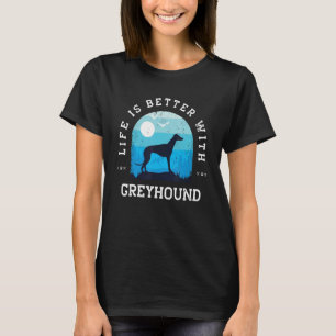 Camiseta A Vida é Melhor Greyhound Azul Vintage Cachorro Mã