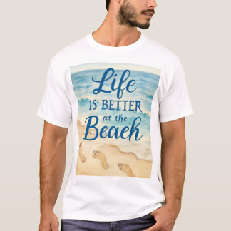 Camiseta A vida é melhor na arte das citações de praia