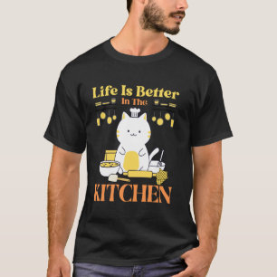 Camiseta A Vida É Melhor Na Cozinha, Gato Engraçado Na Co