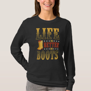 Camiseta A Vida É Melhor Na Dança De Botas Line