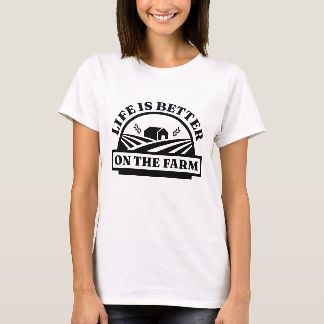 Camiseta A Vida É Melhor Na Fazenda (Frente)