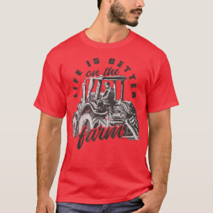 Camiseta A vida é melhor na fazenda agricultora trator T-Sh