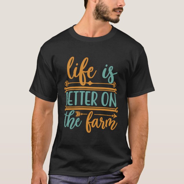 Camiseta A Vida É Melhor Na Fazenda De Fazendas (Frente)