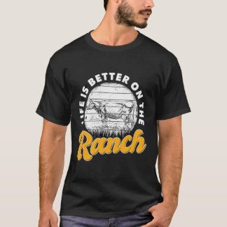 Camiseta A Vida É Melhor Na Pecuária Do Ranch
