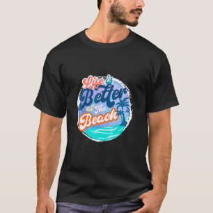 Camiseta A Vida É Melhor Na Praia - Palma De Vintage De Ve