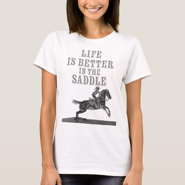 Camiseta A vida é melhor na sela (Frente)