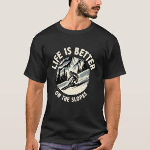 Camiseta A Vida é Melhor Nas Encostas, Amante De Snowboard