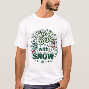 Camiseta A Vida É Melhor Neve Natal Boneco De Neve Árvores