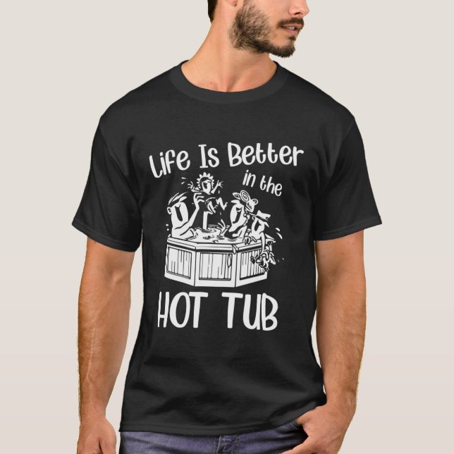 Camiseta A Vida É Melhor No Banho Da Bolha Quente (Frente)